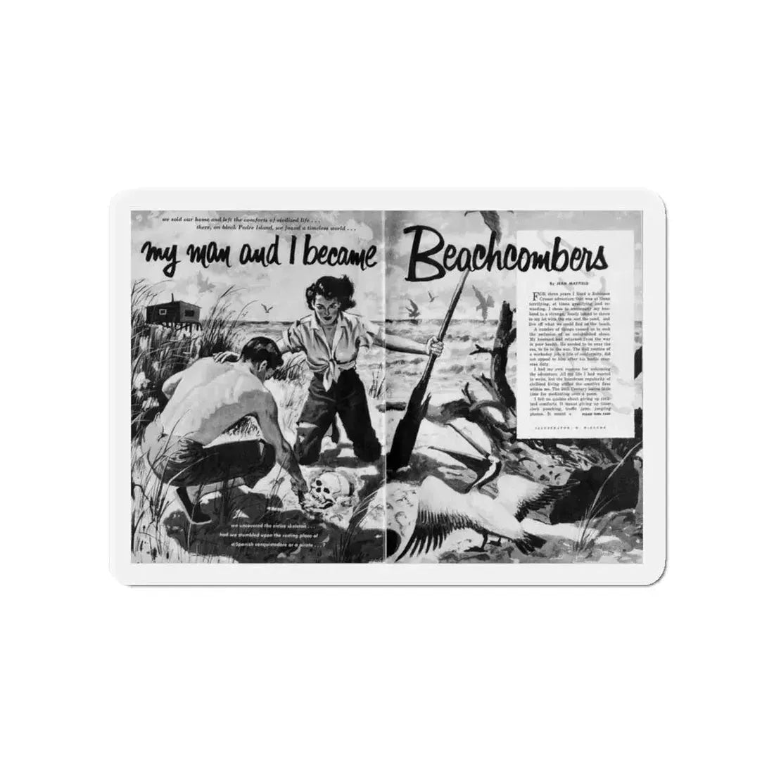 My Man and I became Beachcombers, True Woman's Adventures, May 1956 (Magazine Illustration) Refrigerator Magnet 4 Inch - The Sticker Space