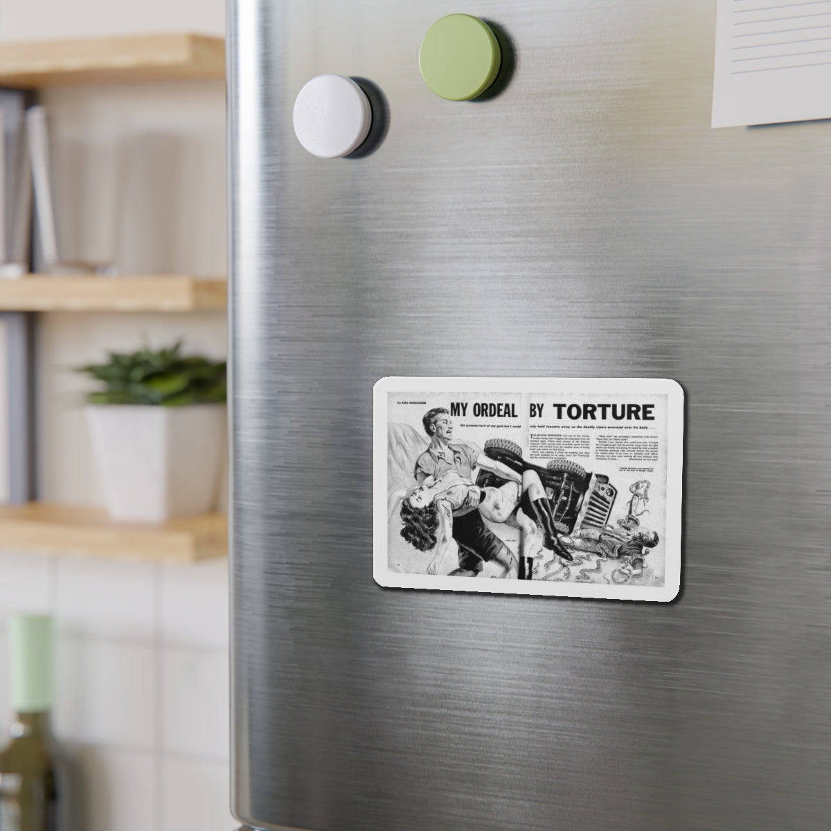 My Ordeal by Torture, Man's Daring Action, August 1959 (Magazine Illustration) Refrigerator Magnet-The Sticker Space