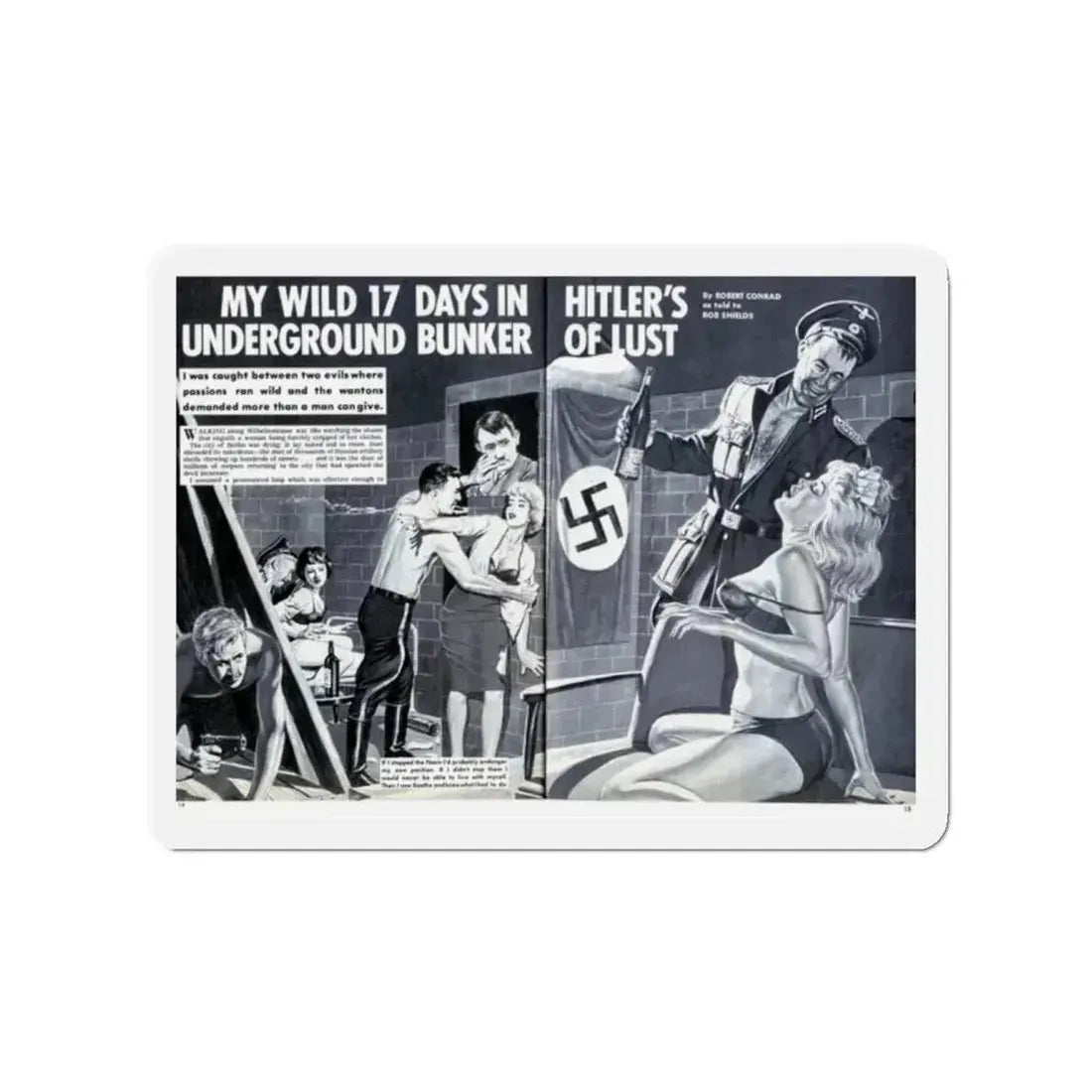 My Wild 17 Days In Hitler's Underground Bunker Of Lust, Men Today, Jan 1974 (Magazine Illustration) Refrigerator Magnet 2 Inch - The Sticker Space