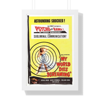 MY WORLD DIES SCREAMING 1958 - Framed Movie Poster-16″ x 24″-The Sticker Space