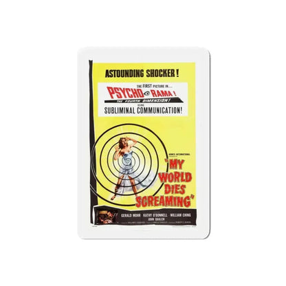 MY WORLD DIES SCREAMING 1958 Movie Poster - Refrigerator Magnet 6 Inch Die-Cut - The Sticker Space