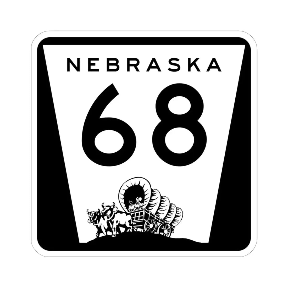 N-68 (Nebraska) (Road Sign) STICKER Vinyl Kiss-Cut Decal 6 Inch White - The Sticker Space