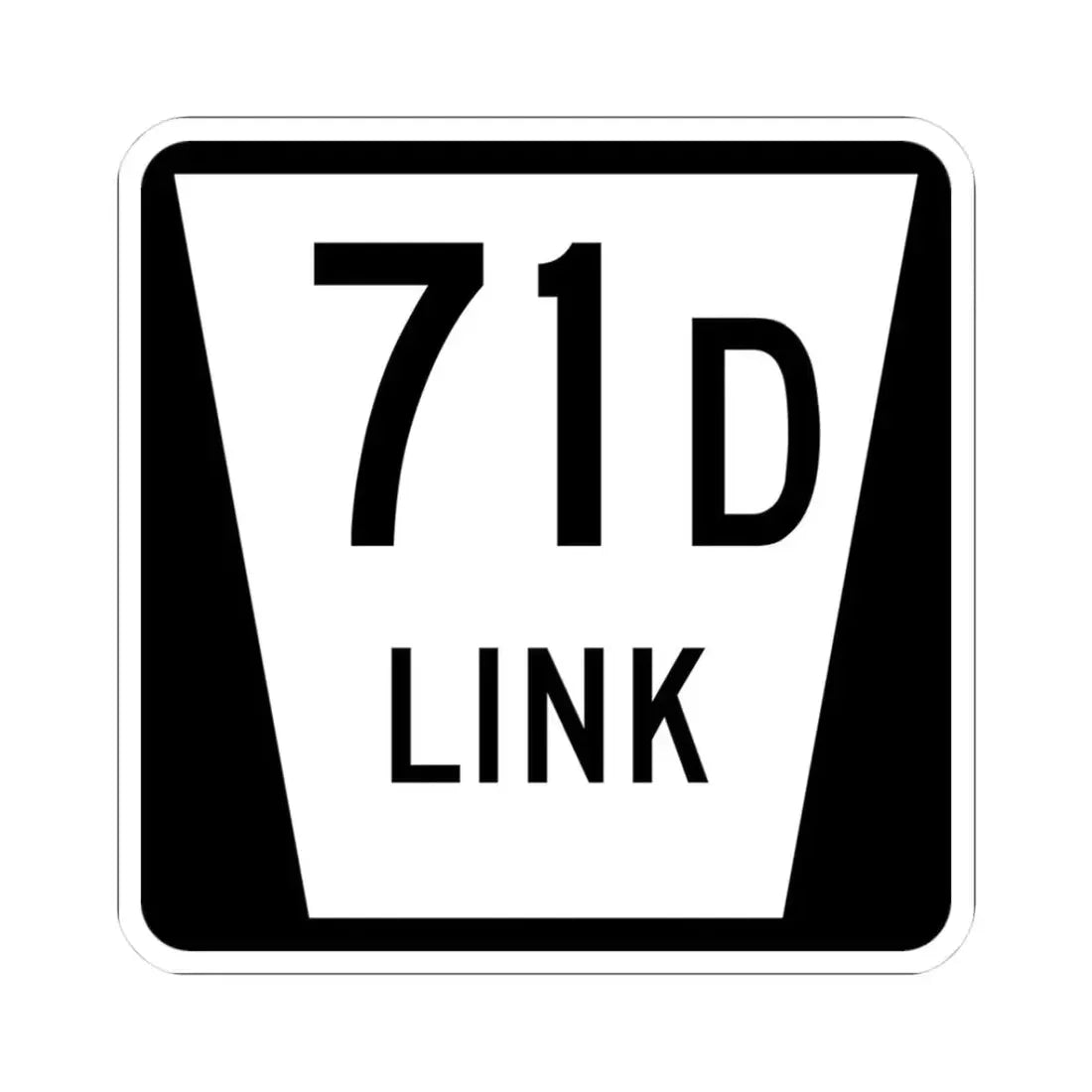 N LINK 71D (Nebraska) (Road Sign) STICKER Vinyl Kiss-Cut Decal 3 Inch White - The Sticker Space