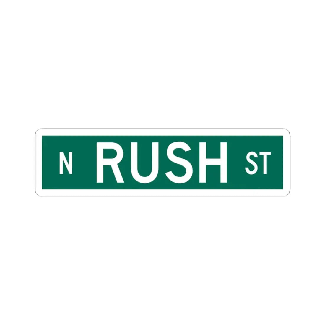 N Rush St Chicago (Illinois) (Road Sign) STICKER Vinyl Kiss-Cut Decal 3 Inch White - The Sticker Space