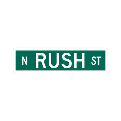 N Rush St Chicago (Illinois) (Road Sign) STICKER Vinyl Kiss-Cut Decal 3 Inch White - The Sticker Space