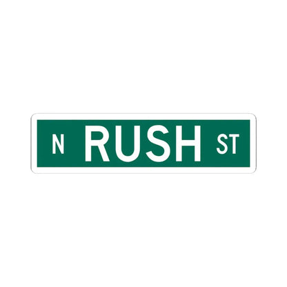N Rush St Chicago (Illinois) (Road Sign) STICKER Vinyl Kiss-Cut Decal 4 Inch White - The Sticker Space
