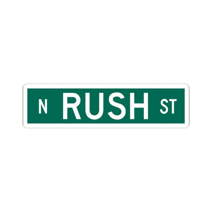 N Rush St Chicago (Illinois) (Road Sign) STICKER Vinyl Kiss-Cut Decal 6 Inch White - The Sticker Space