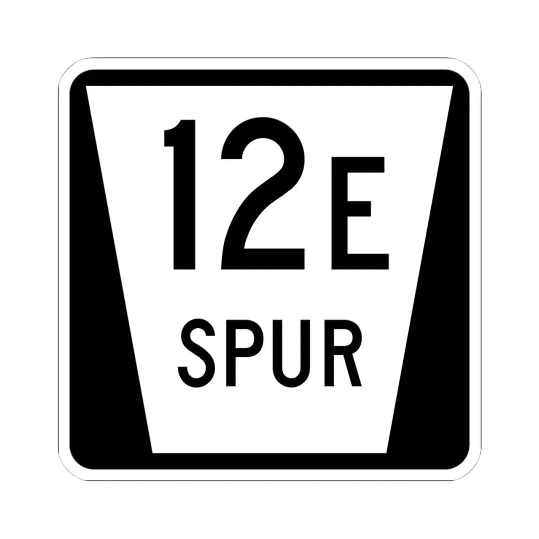 N SPUR 12E (Nebraska) (Road Sign) STICKER Vinyl Kiss-Cut Decal 4 Inch White - The Sticker Space