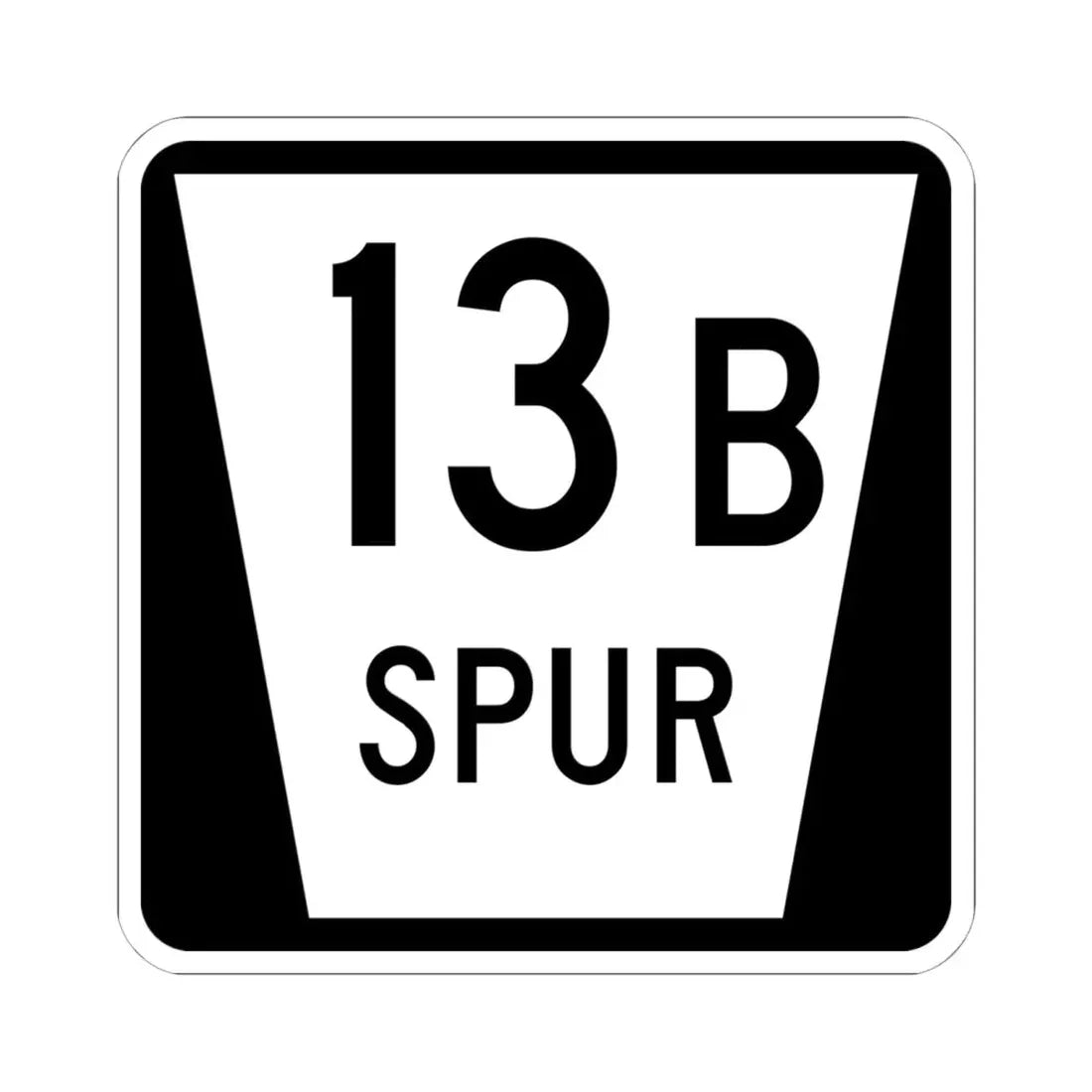 N SPUR 13B (Nebraska) (Road Sign) STICKER Vinyl Kiss-Cut Decal 6 Inch White - The Sticker Space