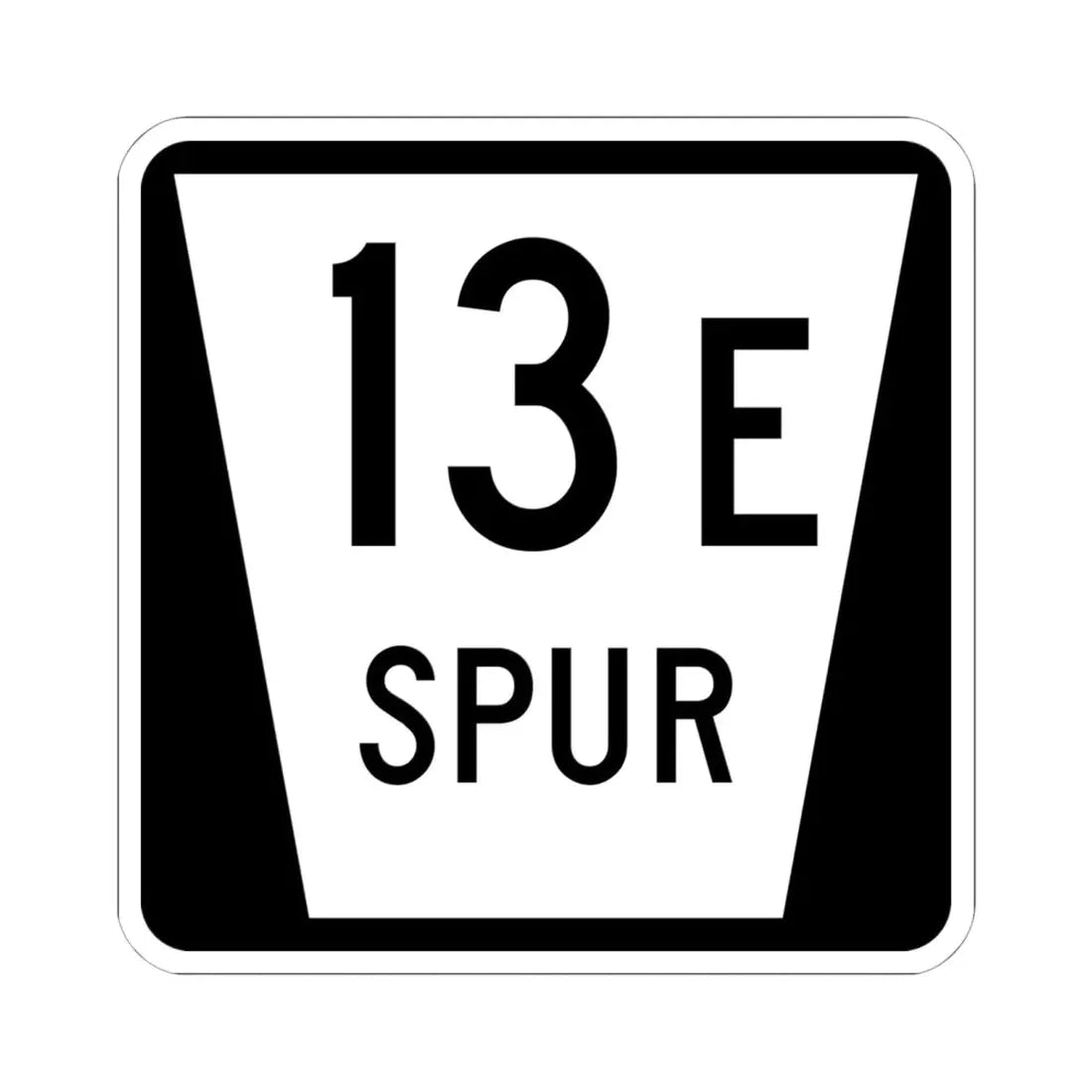 N SPUR 13E (Nebraska) (Road Sign) STICKER Vinyl Kiss-Cut Decal 6 Inch White - The Sticker Space
