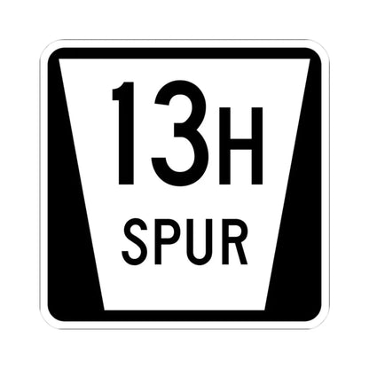 N SPUR 13H (Nebraska) (Road Sign) STICKER Vinyl Kiss-Cut Decal 3 Inch White - The Sticker Space
