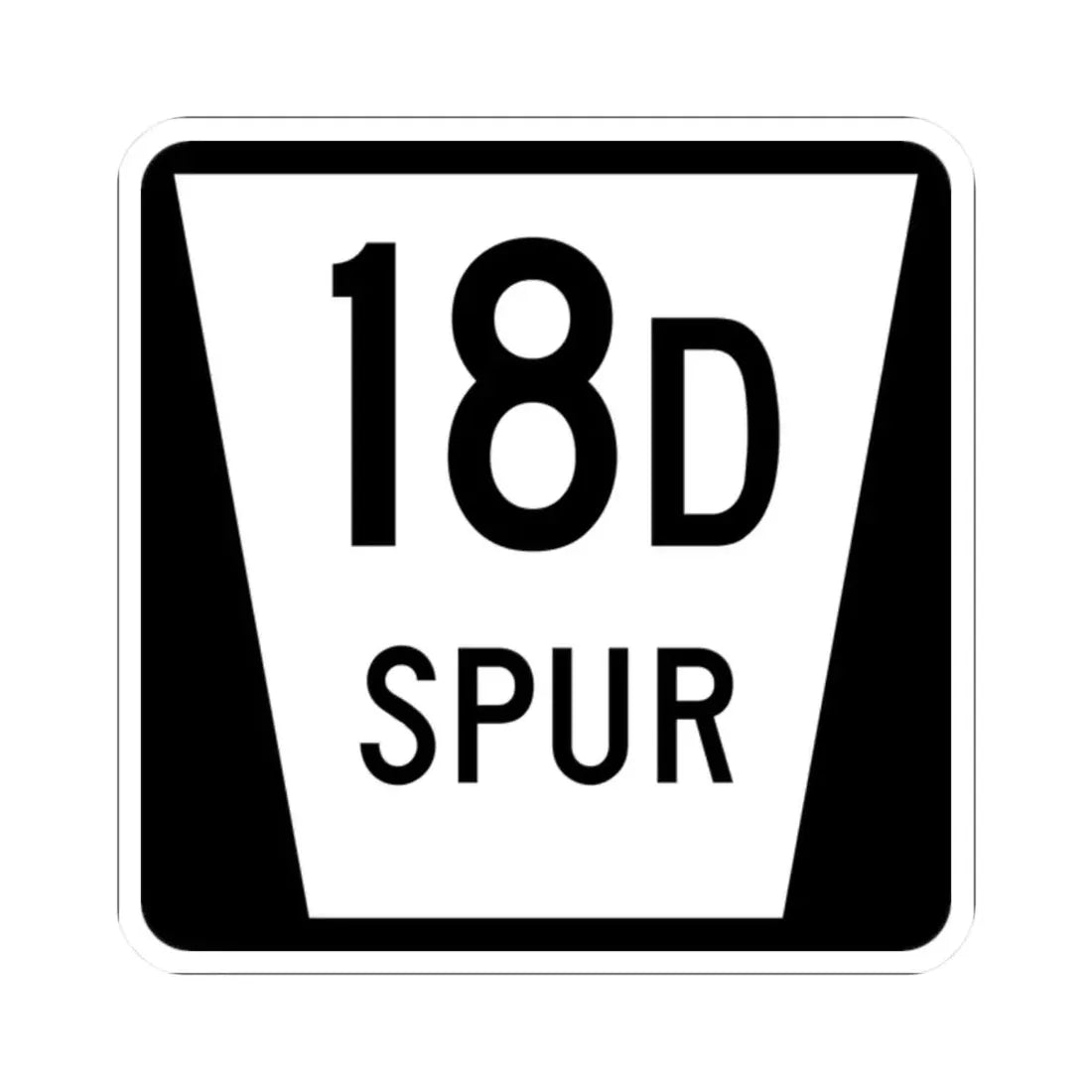 N SPUR 18D (Nebraska) (Road Sign) STICKER Vinyl Kiss-Cut Decal 2 Inch White - The Sticker Space