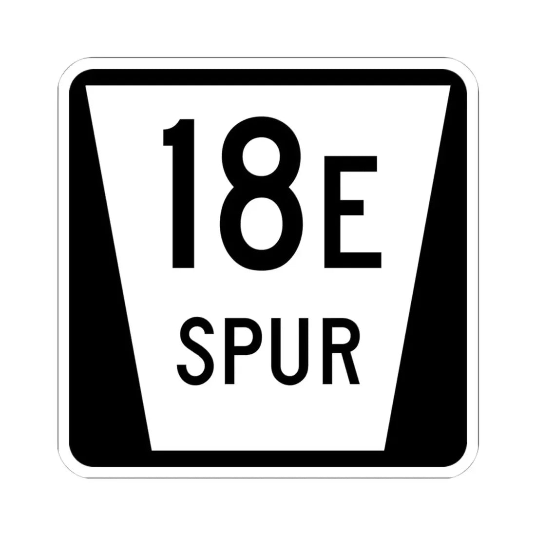 N SPUR 18E (Nebraska) (Road Sign) STICKER Vinyl Kiss-Cut Decal 4 Inch White - The Sticker Space