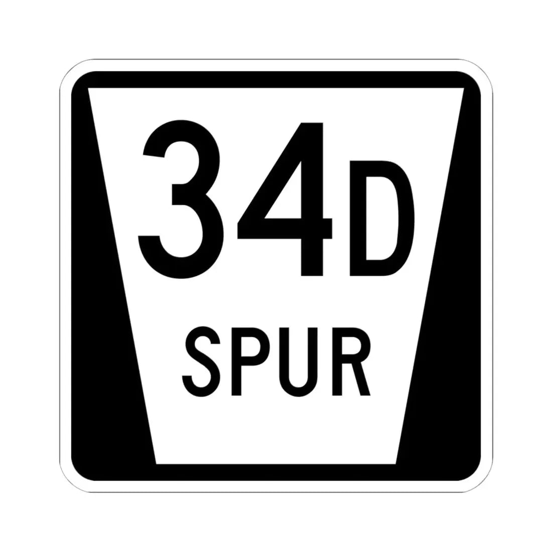 N SPUR 34D (Nebraska) (Road Sign) STICKER Vinyl Kiss-Cut Decal 6 Inch White - The Sticker Space