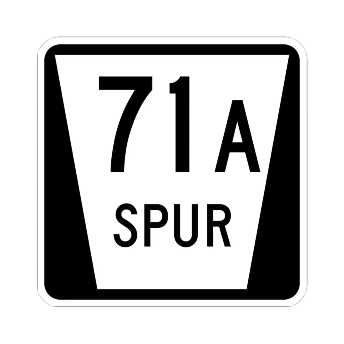 N SPUR 71A (Nebraska) (Road Sign) STICKER Vinyl Kiss-Cut Decal 4 Inch White - The Sticker Space