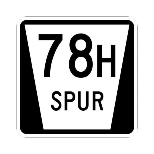 N SPUR 78H (Nebraska) (Road Sign) STICKER Vinyl Kiss-Cut Decal 2 Inch White - The Sticker Space