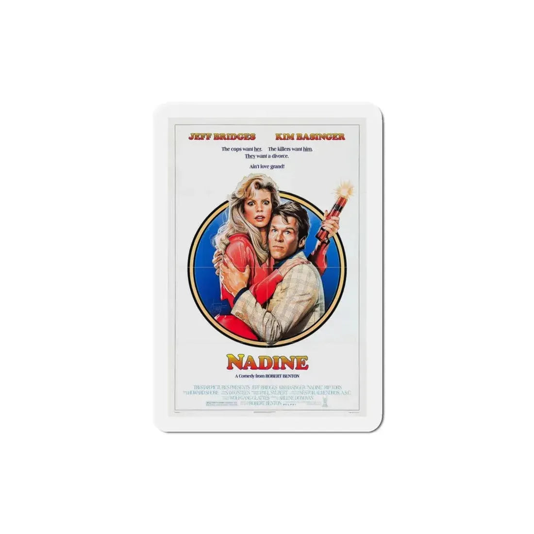Nadine 1987 Movie Poster Refrigerator Magnet 3 Inch - The Sticker Space