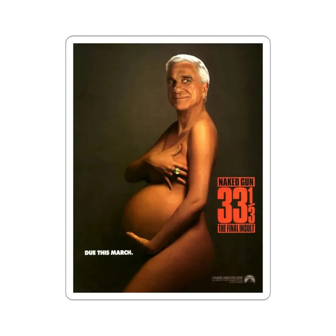 Naked Gun 33 1 3 The Final Insult 1994 Movie Poster STICKER Vinyl Die-Cut Decal 5 Inch - The Sticker Space