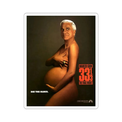 Naked Gun 33 1 3 The Final Insult 1994 Movie Poster STICKER Vinyl Die-Cut Decal - The Sticker Space