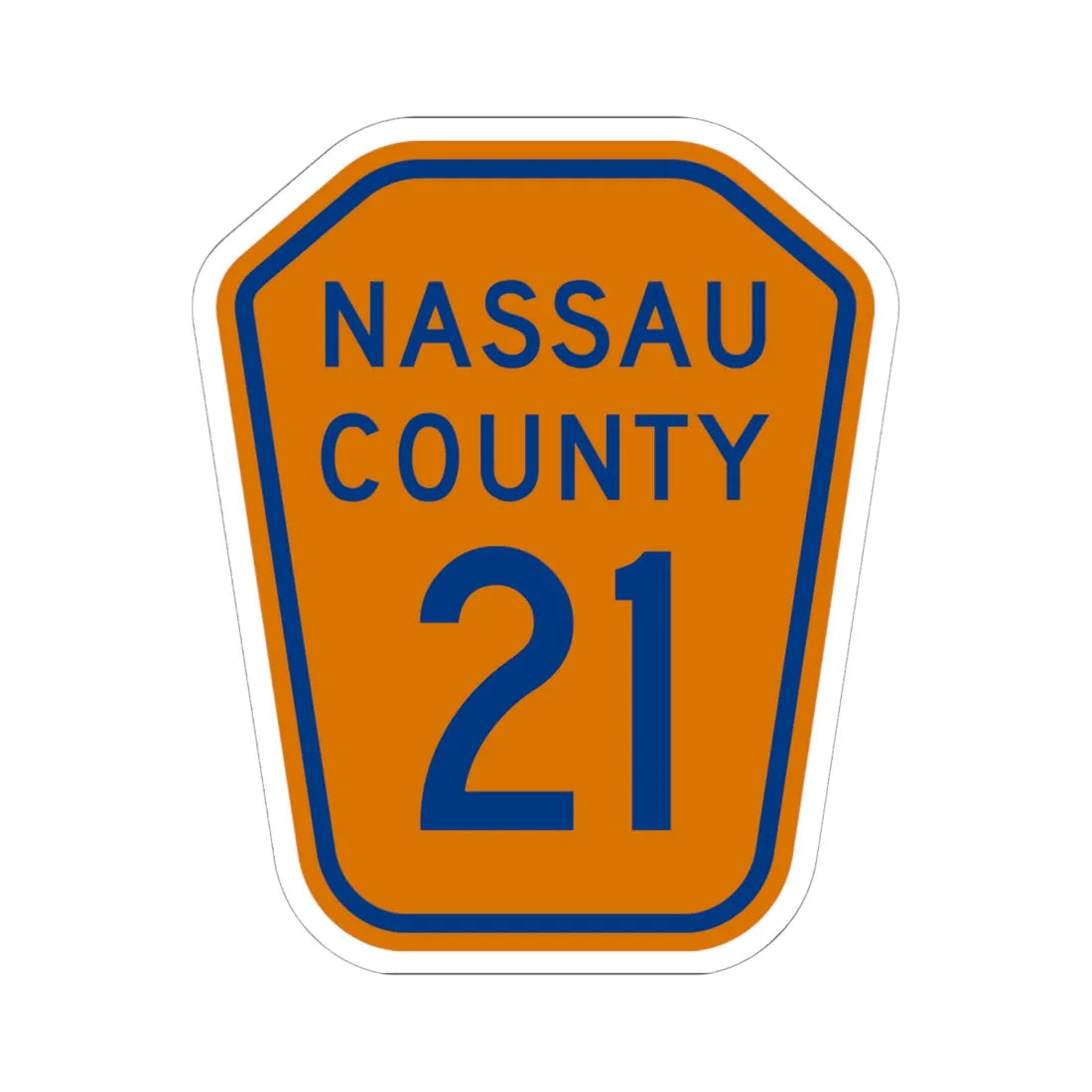 Nassau County 21 NY (New York) (Road Sign) STICKER Vinyl Kiss-Cut Decal 6 Inch White - The Sticker Space
