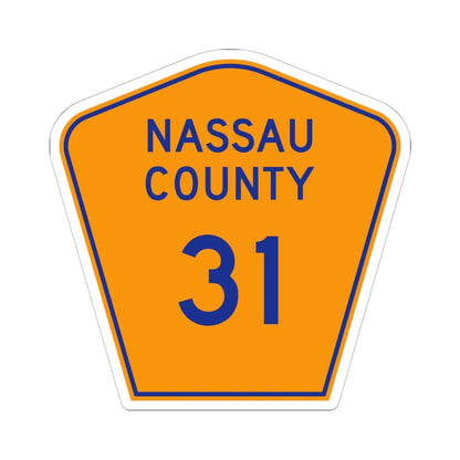 Nassau County 31 NY (New York) (Road Sign) STICKER Vinyl Kiss-Cut Decal 6 Inch White - The Sticker Space