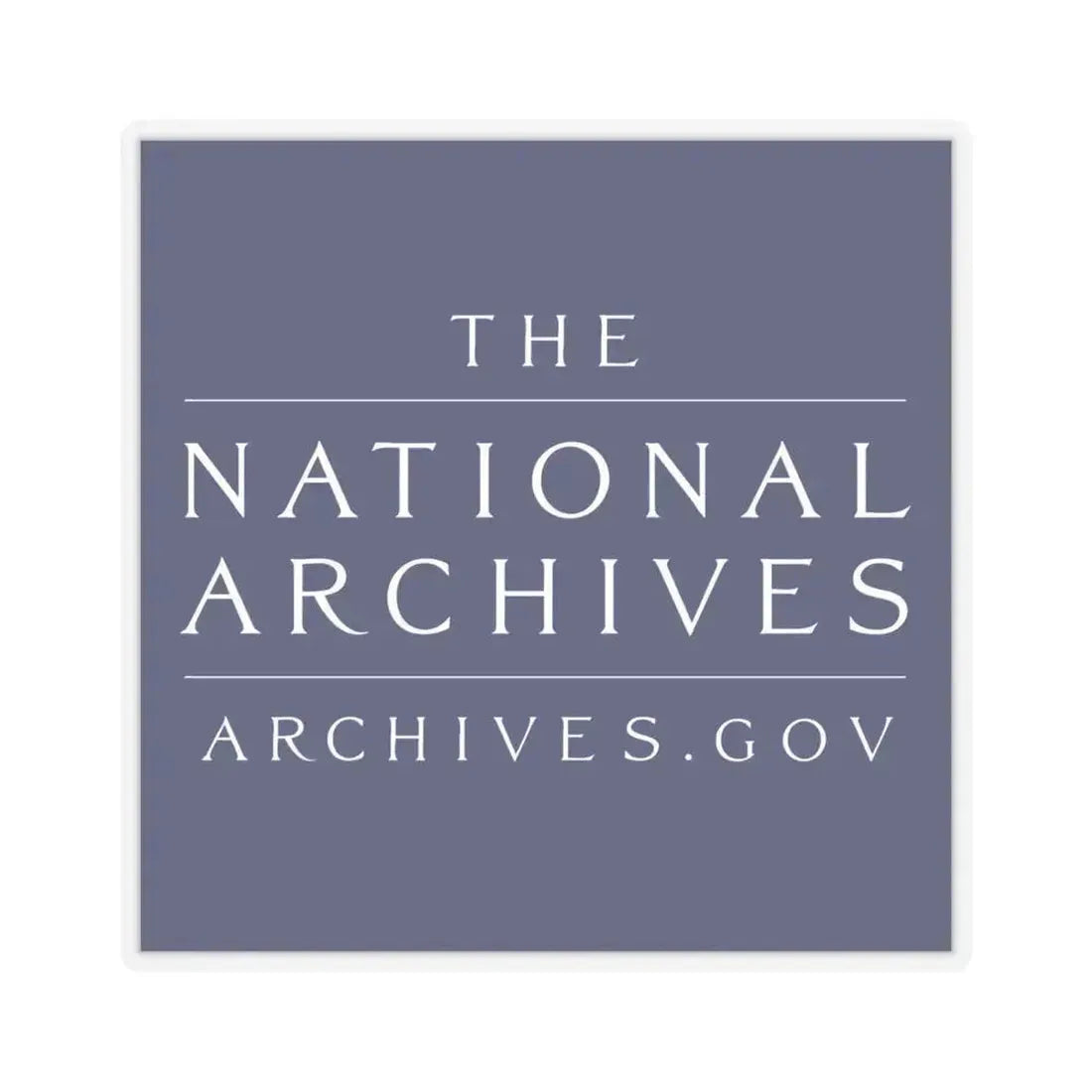 National Archives - STICKER Vinyl Kiss-Cut Decal 6 Inch Transparent - The Sticker Space
