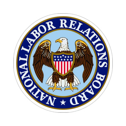 National Labor Relations Board STICKER Vinyl Die-Cut Decal - The Sticker Space