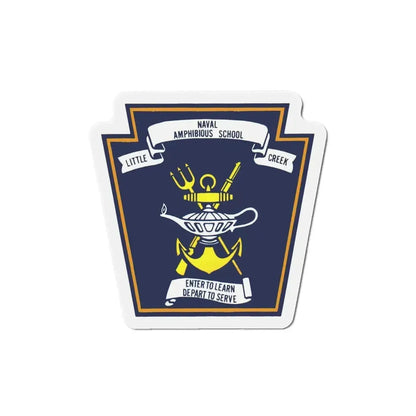 Naval Amphibious School Little Creek (U.S. Navy) Refrigerator Magnet 5 Inch - The Sticker Space