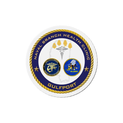 Naval Branch Health Clinic Gulfport (U.S. Navy) Die-Cut Magnet-4" x 4"-The Sticker Space