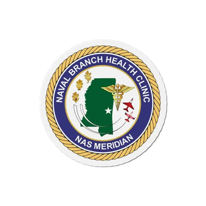Naval Branch Health Clinic Naval Air Station Meridian (U.S. Navy) Refrigerator Magnet 3 Inch - The Sticker Space