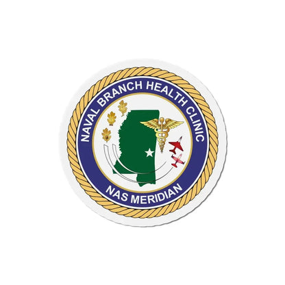 Naval Branch Health Clinic Naval Air Station Meridian (U.S. Navy) Refrigerator Magnet - The Sticker Space