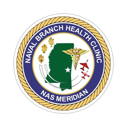 Naval Branch Health Clinic Naval Air Station Meridian (U.S. Navy) STICKER Vinyl Die-Cut Decal 6 Inch - The Sticker Space