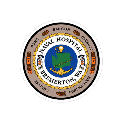 Naval Hospital Bremerton WAS 2006 (U.S. Navy) Transparent STICKER Die-Cut Vinyl Decal-3 Inch-The Sticker Space