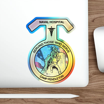 Naval Hospital Camp Pendleton (U.S. Navy) Holographic STICKER Die-Cut Vinyl Decal-The Sticker Space