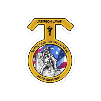 Naval Hospital Camp Pendleton (U.S. Navy) REVERSE PRINT Transparent Die-Cut STICKER 3 Inch Die-Cut Transparent - The Sticker Space