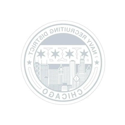 Naval Recruiting District Chicago (U.S. Navy) REVERSE PRINT Transparent Die-Cut STICKER - The Sticker Space