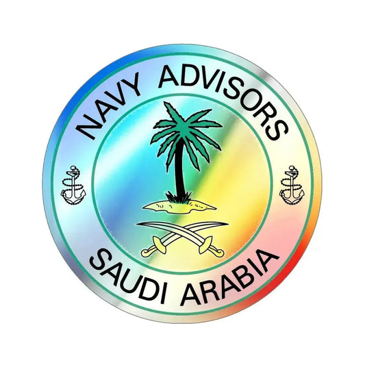 Navy Advisors Saudi Arabia (U.S. Navy) Holographic STICKER Die-Cut Vinyl Decal 6 Inch Holographic - The Sticker Space