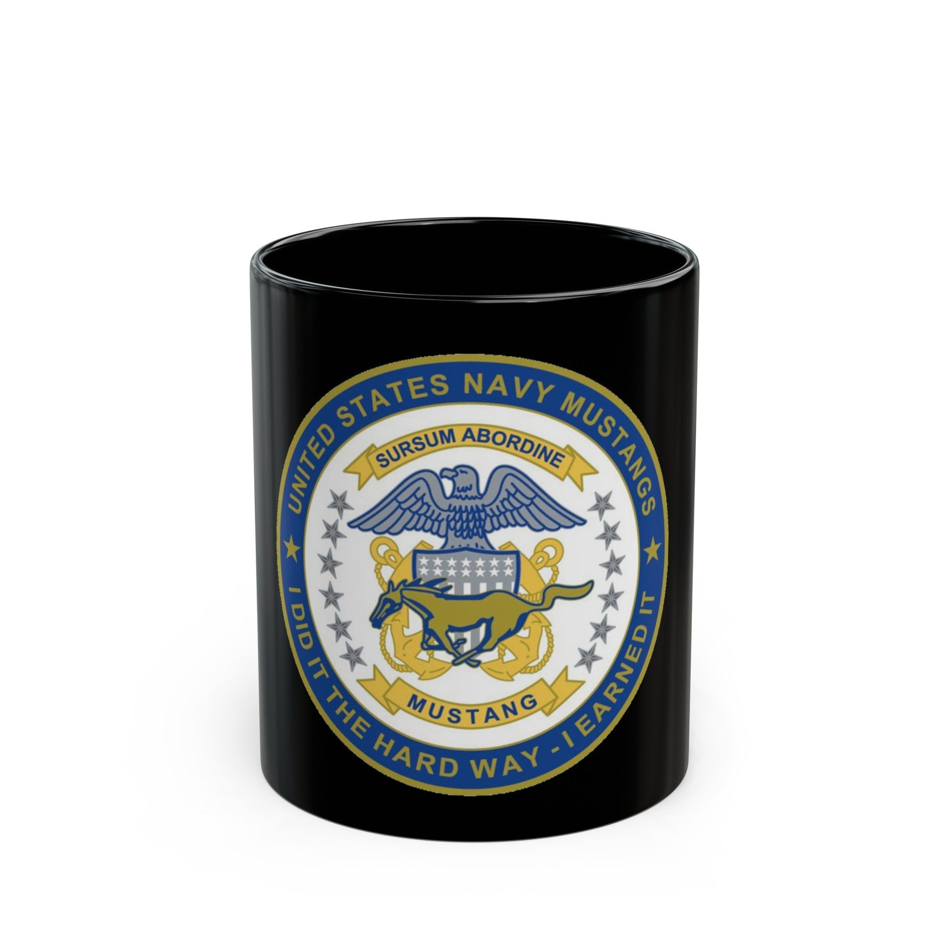 Navy Mustang I did it the hard way I earned it (U.S. Navy) Black Coffee Mug-11oz-The Sticker Space