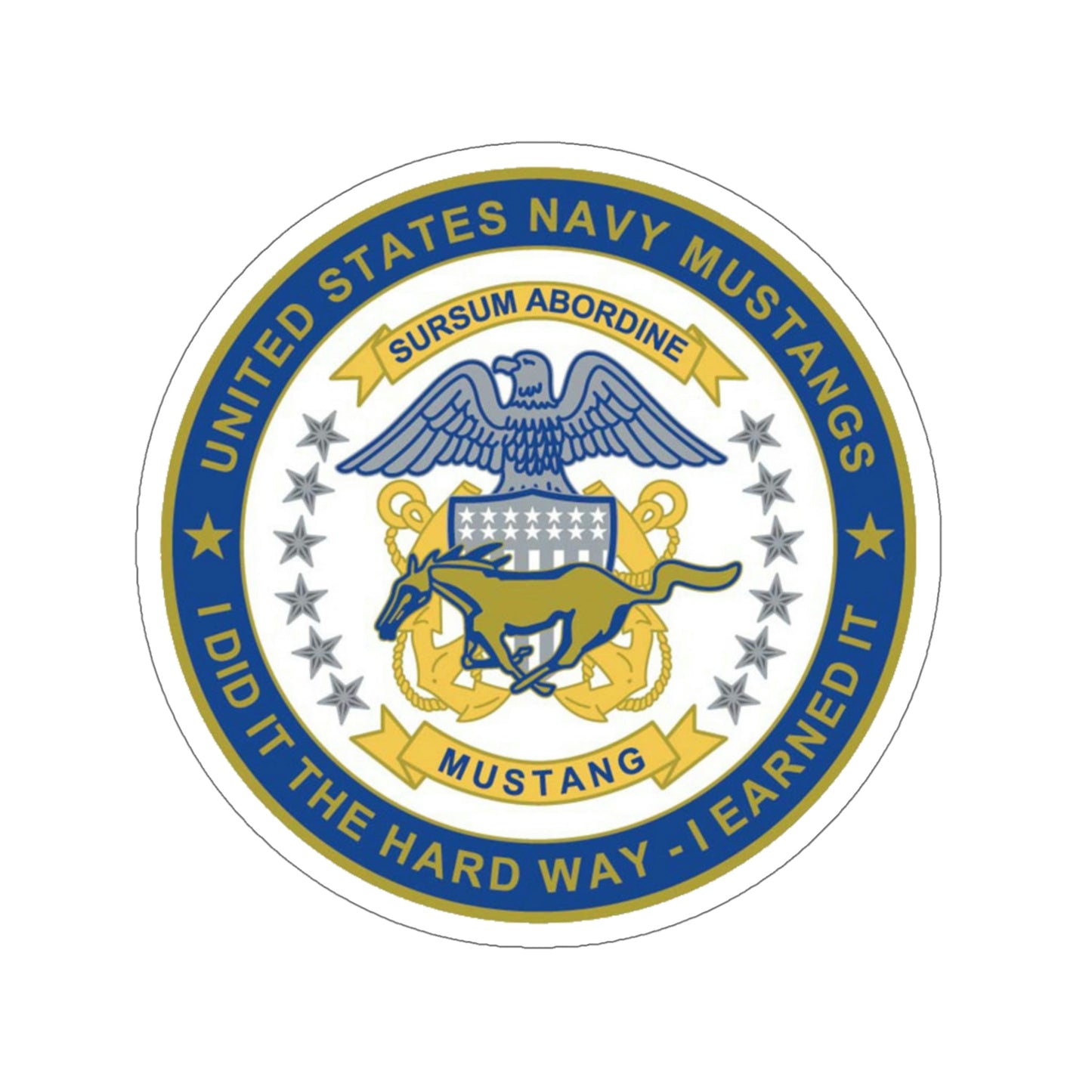 Navy Mustang I did it the hard way I earned it (U.S. Navy) STICKER Vinyl Die-Cut Decal-6 Inch-The Sticker Space