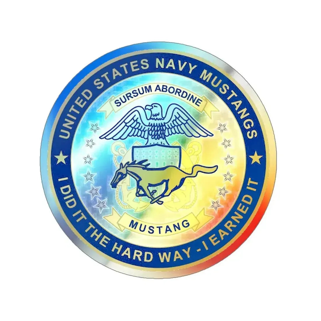 Navy Mustang I did it the hard way I earned it (U.S. Navy) Holographic STICKER Die-Cut Vinyl Decal 5 Inch Holographic - The Sticker Space