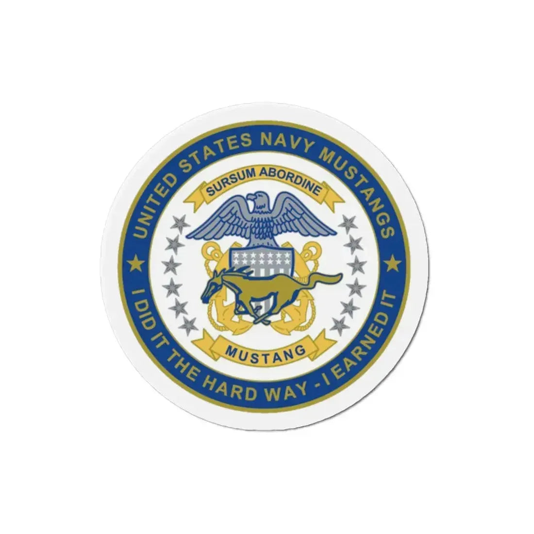 Navy Mustang I Did It The Hard Way I Earned It (U.S. Navy) Refrigerator Magnet 2 Inch - The Sticker Space