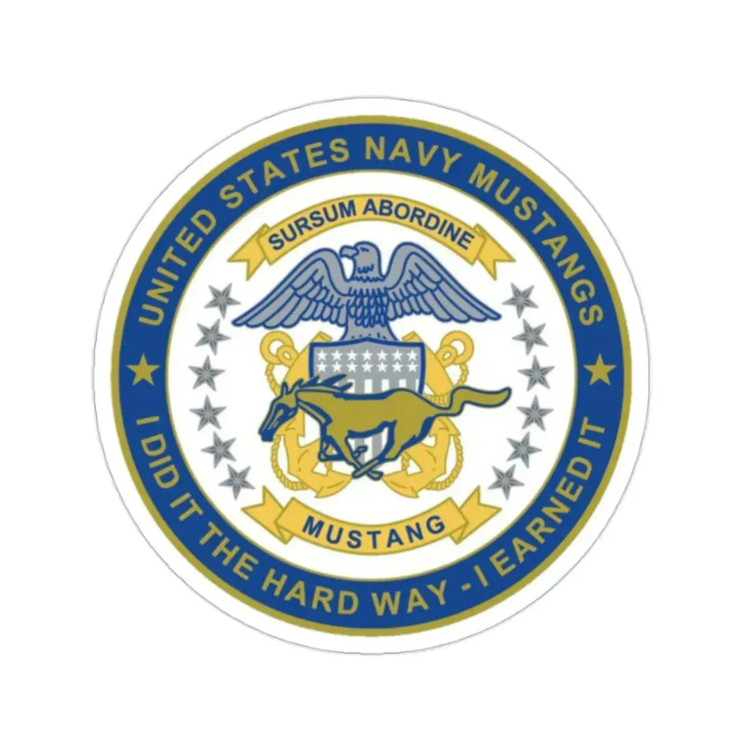 Navy Mustang I did it the hard way I earned it (U.S. Navy) STICKER Vinyl Die-Cut Decal 2 Inch - The Sticker Space