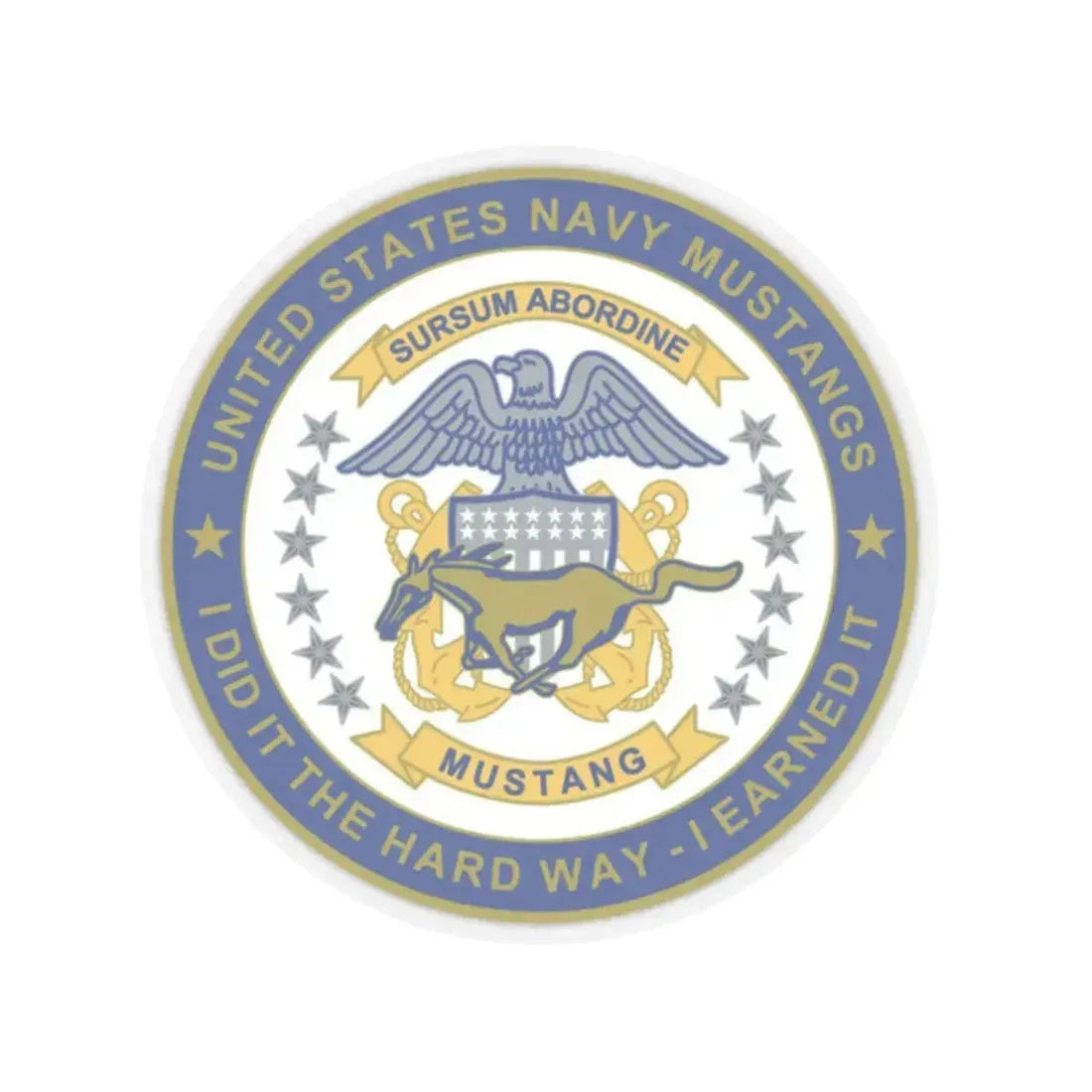 Navy Mustang I did it the hard way I earned it (U.S. Navy) STICKER Vinyl Kiss-Cut Decal 2 Inch Transparent - The Sticker Space