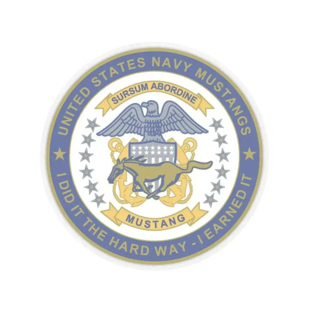 Navy Mustang I did it the hard way I earned it (U.S. Navy) STICKER Vinyl Kiss-Cut Decal 4 Inch Transparent - The Sticker Space