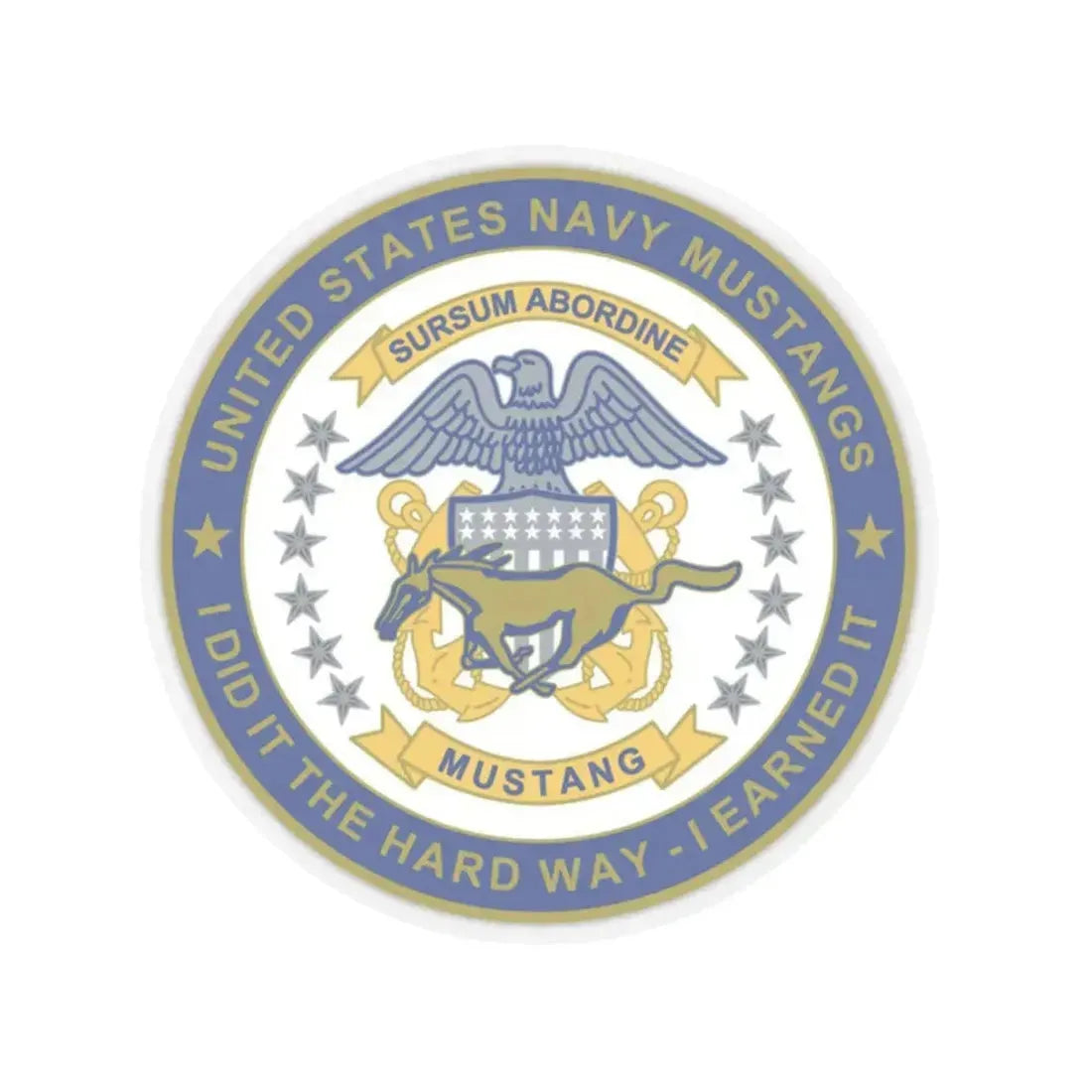 Navy Mustang I did it the hard way I earned it (U.S. Navy) STICKER Vinyl Kiss-Cut Decal 6 Inch Transparent - The Sticker Space