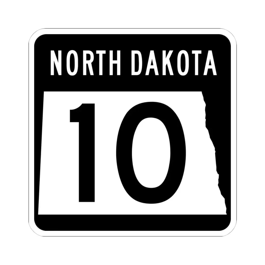 ND-10 2015 (North Dakota) (Road Sign) STICKER Vinyl Kiss-Cut Decal 4 Inch White - The Sticker Space