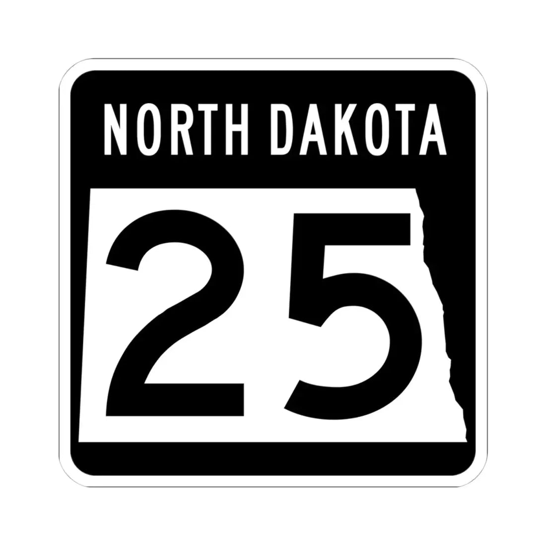 ND-25 2015 (North Dakota) (Road Sign) STICKER Vinyl Kiss-Cut Decal 4 Inch White - The Sticker Space