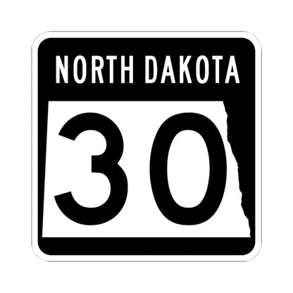 ND-30 2015 (North Dakota) (Road Sign) STICKER Vinyl Kiss-Cut Decal 4 Inch White - The Sticker Space