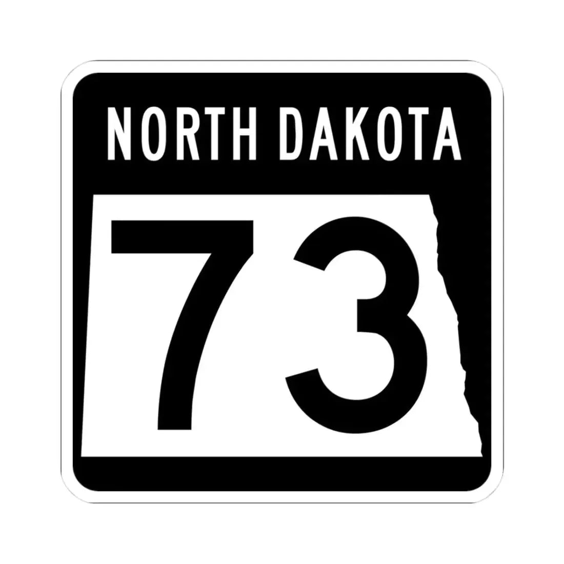 ND-73 2015 (North Dakota) (Road Sign) STICKER Vinyl Kiss-Cut Decal 3 Inch White - The Sticker Space