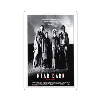 NEAR DARK (2) 1987 Movie Poster - STICKER Vinyl Kiss-Cut Decal 4 Inch White - The Sticker Space